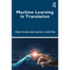 Machine Learning in Translation - Paperback
