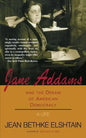 Jane Addams and the Dream of American Democracy - Paperback