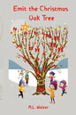 Emit the Christmas Oak Tree - Paperback