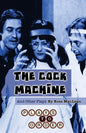 The Cock Machine and Other Plays - Paperback
