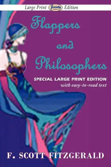 Flappers and Philosophers (Large Print Edition) - Paperback