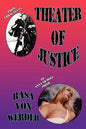 Theater of Justice - Celebrity Souls Appear - Paperback