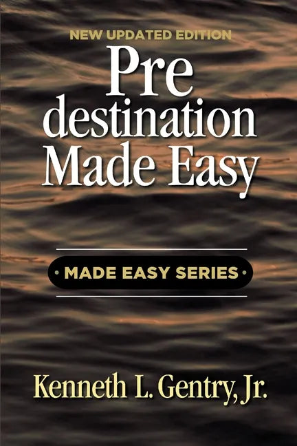 Predestination Made Easy - Paperback