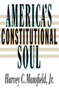 America's Constitutional Soul - Paperback