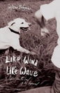 Like Wind, Like Wave - Paperback