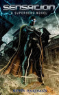 Sensation: A Superhero Novel - Paperback