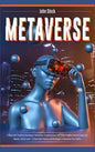 Metaverse: A Beginner's Guide to Investing in Metaverse; Cryptocurrency, NFT (non-fungible tokens) Crypto Art, Bitcoin, Virtual L - Hardcover