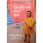 The Child Who never Spoke: 231/2 Lessons in Fragility - Hardcover