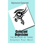 Crying and Depression: The Mystery of Tears Explained - Paperback