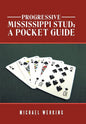 Progressive Mississippi Stud: a Pocket Guide - Hardcover