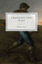 François the Waif - Paperback