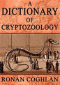 A Dictionary of Cryptozoology - Paperback