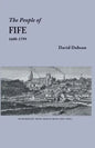 People of Fife, 1600-1799 - Paperback