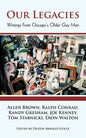 Our Legacies: Writings from Chicago's Older Gay Men - Paperback