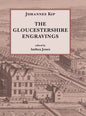Johannes Kip, The Gloucestershire Engravings - Hardcover