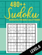 Sudoku: Hard Level for Adults All 9*9 Hard 480++ Sudoku level: 6 - Sudoku Puzzle Books - Sudoku Puzzle Books Hard - Large Prin - Paperback