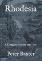 Rhodesia: A Complete History 1890-1980 - Paperback