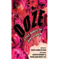 Ooze: Little Bursts of Body Horror - Paperback