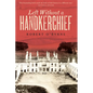 Left Without a Handkerchief - Paperback