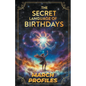 The Secret Language of Birthdays March Profiles - Paperback