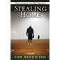 Stealing Home - Paperback