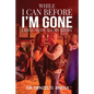 While I Can and Before I'm Gone: Living With ALS, My Story - Paperback