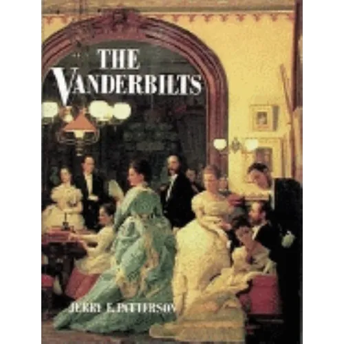The Vanderbilts - Hardcover