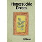 Honeysuckle Dream - Paperback
