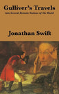 Gulliver's Travels: Into Several Remote Nations of the World: Complete and Unabridged - Hardcover