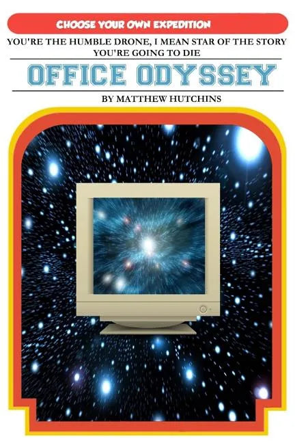 Office Odyssey: Choose Your Own Expedition - Paperback
