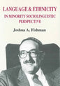 Language & Ethnicity in Minority Sociolinguistic Perspective - Paperback