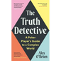 The Truth Detective: A Poker Player's Guide to a Complex World - Hardcover