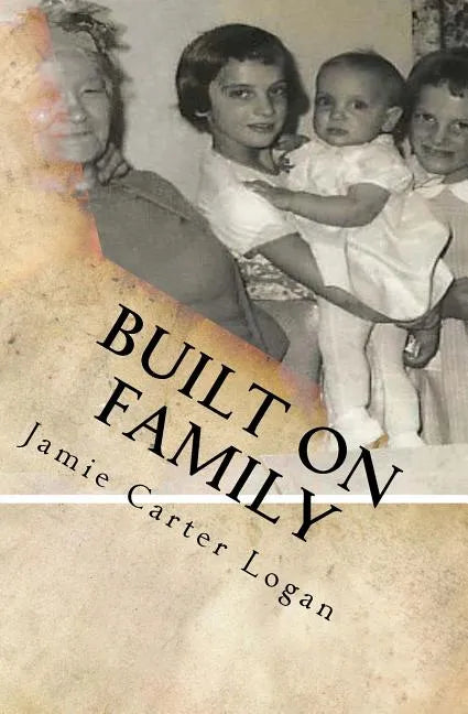 Built on Family: The Little Italy of Portland, Maine - Paperback