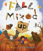 Fall Mixed Up - Hardcover