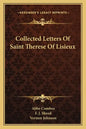 Collected Letters of Saint Therese of Lisieux - Paperback