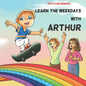 Learn the weekdays with Arthur - Paperback