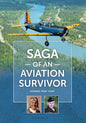 Saga of an Aviation Survivor - Paperback