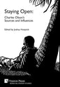 Staying Open: Charles Olson's Sources and Influences - Hardcover