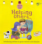 Helping Others: Good Manners and Character - Paperback