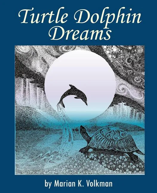 Turtle Dolphin Dreams - Paperback
