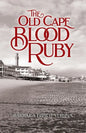 The Old Cape Blood Ruby - Paperback