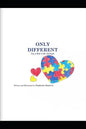 Only Different: I'm a Kid with Autism! - Paperback