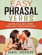 Easy Phrasal Verbs: Learn English verbs through conversations - Paperback
