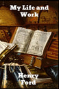 My Life and Work - Paperback