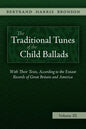 The Traditional Tunes of the Child Ballads, Vol 3 - Hardcover