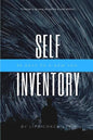 Self -Inventory: 30 Days to a New You - Paperback