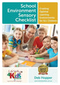 School Environment Sensory Checklist: Creating Optimal Learning Environments for ALL Children - Paperback