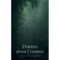 Poems about Creation - Paperback