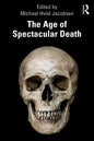 The Age of Spectacular Death - Paperback