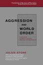 Aggression and World Order - Hardcover